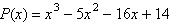 <strong>Find the zeros of the polynomial function below. If a zero is a multiple zero, state its multiplicity. </strong> A)1, , B) , , C) , , D) , , E)1, ,