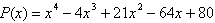 <strong>Find a polynomial function of degree 4 with integer coefficients, whose leading coefficient is equal to one, and that has the zeros and .</strong> A) B) C) D) E)