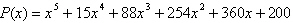 <strong>Find a polynomial function P of degree 5 with integer coefficients that has zeros , (multiplicity 2), , and .</strong> A) B) C) D) E)