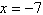 <strong>Find all vertical asymptotes of the rational function .</strong> A) , B) , C) , D) , E) ,