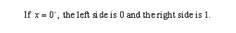 <strong>Show that the equation is not an identity by finding an x value for which the left side of the equation is not equal to the right side. </strong> A) B) C) D) E)