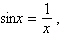 <strong>Use a graphing utility to solve the equation. State the approximate solution to the nearest ten-thousandth. where </strong> A) B) C) D) E)