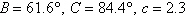 <strong>Solve the triangle, if it exists. Round answers to one decimal place. </strong> A) B) C)No triangle is formed. D) E)