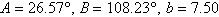 <strong>Solve the triangle, if it exists. Round answers to two decimal places. </strong> A) B)No triangle is formed. C) D) E)
