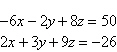 <strong>Solve the system of equations below: </strong> A) B) C) D) E)