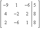 <strong>Write the constant matrix of the system of equations below. </strong> A) B) C) D) E)