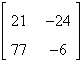 <strong>If possible, find A B . </strong> A) B)not possible C) D) E)
