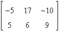 <strong>If possible, find 2 A 5 B . </strong> A) B) C) D) E)not possible