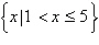 <strong>Write the interval in set notation.</strong> A) B) C) D) E)