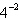 <strong>Evaluate the expression below. </strong> A) B) C)1024 D) E)16