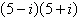 <strong>Simplify and write the following complex number in standard form. </strong> A)0 B)25- i C)26 D)-10 i E)10
