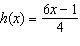 <strong>Which one of the following best describes the function ?</strong> A) The rule h is divide the input by 4 and subtract 1, then multiply by 6. B) The rule h is multiply the input by 6 and subtract 1, then divide by 4. C) The rule h is multiply the input by 6 and divide by 4, then subtract 1. D) The rule h is divide 6 by 4 and multiply by the input, then subtract 1. E) The rule h is subtract 1 from the input and multiply by 6, then divide by 4.
