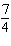 <strong>If and , then the average rate of change of between and is which of the following:</strong> A) -7 B) 4 C) D) E) 7