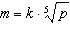 <strong>Suppose that is directly proportional to the 5th power of . Which one of the following equations expresses this proportionality? .</strong> A) B) C) D) E)