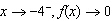 <strong>Determine the end behavior of the function as .</strong> A) As . B) As . C) As . D) As . E) As .