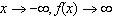 <strong>Determine the end behavior of the function .</strong> A) As and . B) As and . C) As and . D) As and . E) As and .