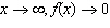 <strong>Determine the end behavior of the function .</strong> A) As and . B) As and . C) As and . D) As and . E) As and .