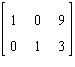 <strong>Which one of the following is the augmented matrix in row-echelon form for the system below? </strong> A) B) C) D) E)