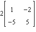 <strong>Perform the matrix operation as indicated. </strong> A) B) C) D) E) None of the above