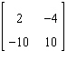 <strong>Perform the matrix operation as indicated. </strong> A) B) C) D) E) None of the above