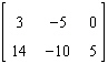 <strong>Perform the matrix operation as indicated. </strong> A) B) Not possible C) D) E)