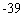 <strong>Work the following problem using the rule for addition of real numbers. </strong> A) B) C) D) E)