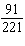 Reduce the fraction to lowest terms.  