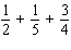 Perform the indicated operation.  