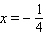 <strong>Solve the equation. </strong> A) B) C) D) E)