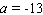 <strong>Solve the equation. </strong> A) B) C) D) E)