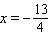 <strong>Solve the equation. </strong> A) B) C) D) E)