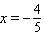 <strong>Solve the equation. </strong> A) B) C) D) E)