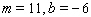 Graph the line with the given slope and y -intercept b .  
