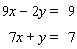 Solve the system by eliminating the variable. If the system is dependent or inconsistent , indicate this.