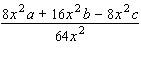 Perform the division (find the quotient).  
