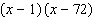 <strong>Factor the following trinomial. </strong> A) B) C) D) E)