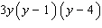 <strong>Factor the problem completely. First, factor out the greatest common factor, and then factor the remaining trinomial. </strong> A) B) C) D) E)