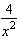<strong>Perform the indicated operation. </strong> A) B) C) D) E)