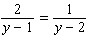Solve the following equation. Be sure to check each answer in the original equation if you multiply both sides by an expression that contains the variable. y = __________