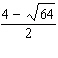 Simplify the pair of expressions.     = __________   = __________<div style=padding-top: 35px> 