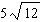 Simplify the radical expression as much as possible.  <div style=padding-top: 35px> 