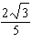 <strong>Put the radical expression into simplified form.  </strong> A)   B)   C)   D)   E)   <div style=padding-top: 35px> 