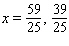 <strong>Solve the equation. </strong> A) B) C) D) E)