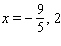 <strong>Solve the equation. </strong> A) B) C) D) E)