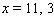<strong>Solve the equation using the square root method. </strong> A) B) C) D) E)
