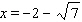 <strong>Solve the equation by completing the square. </strong> A) B) C) D) E)