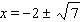 <strong>Solve the equation by completing the square. </strong> A) B) C) D) E)