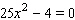 Solve the equation   using the quadratic formula. (Notice   )