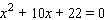 Solve the equation by using the quadratic formula.  