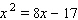 Solve the quadratic equation. Use whatever method seems to fit the situation or is convenient for you.